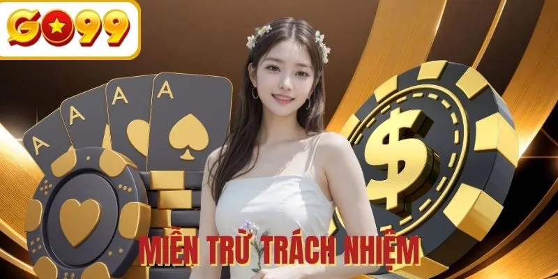 Miễn trừ trách nhiệm - Quy định ranh giới hai bên rõ ràng