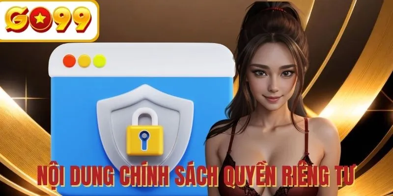 Nội dung quy định quyền riêng tư cho mỗi cá nhân
